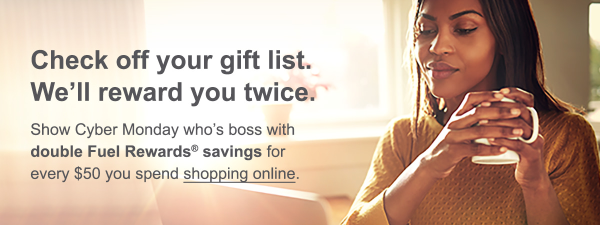 Check off your gift list. We'll reward you twice.